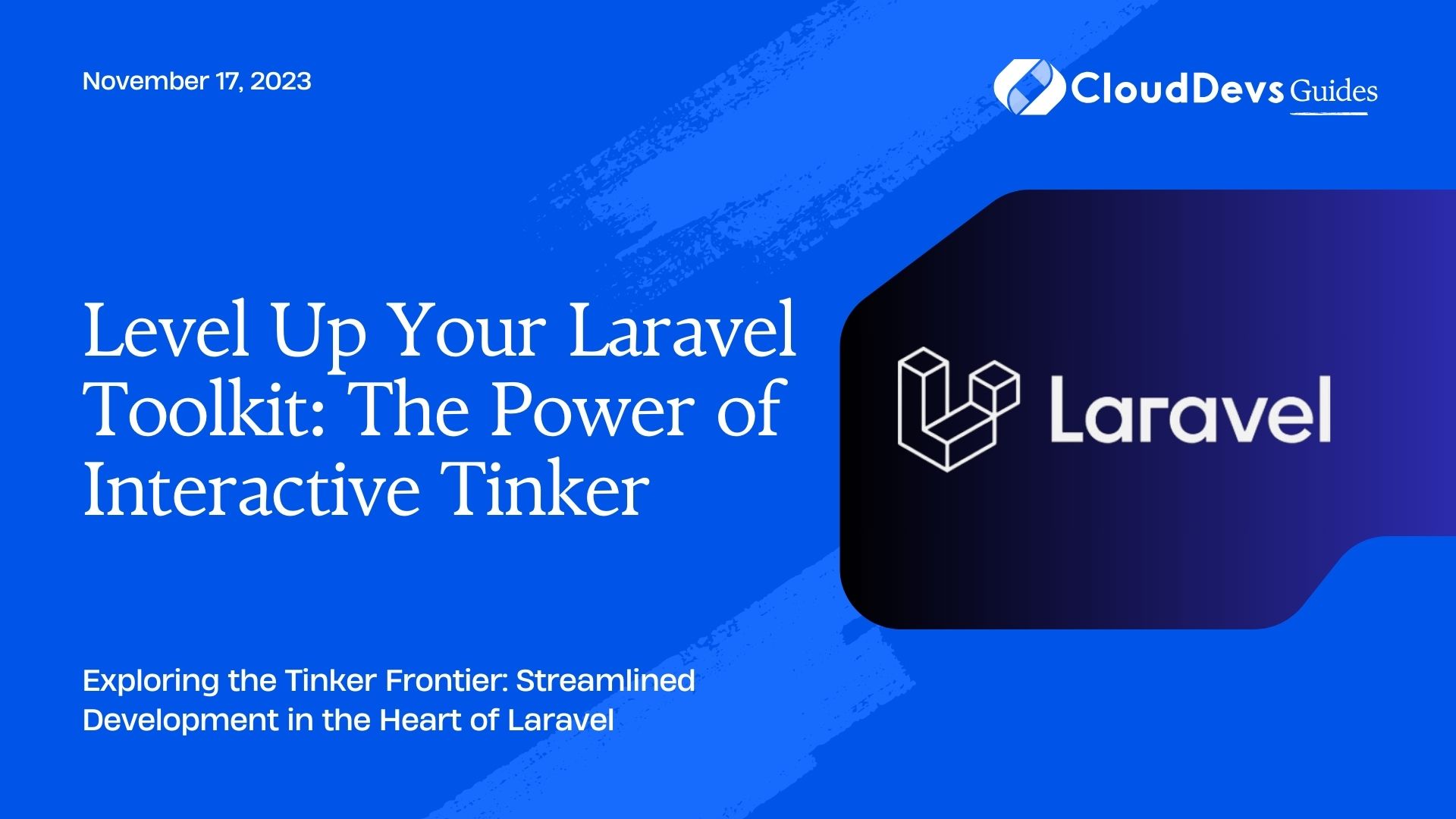 Level Up Your Laravel Toolkit: The Power of Interactive Tinker