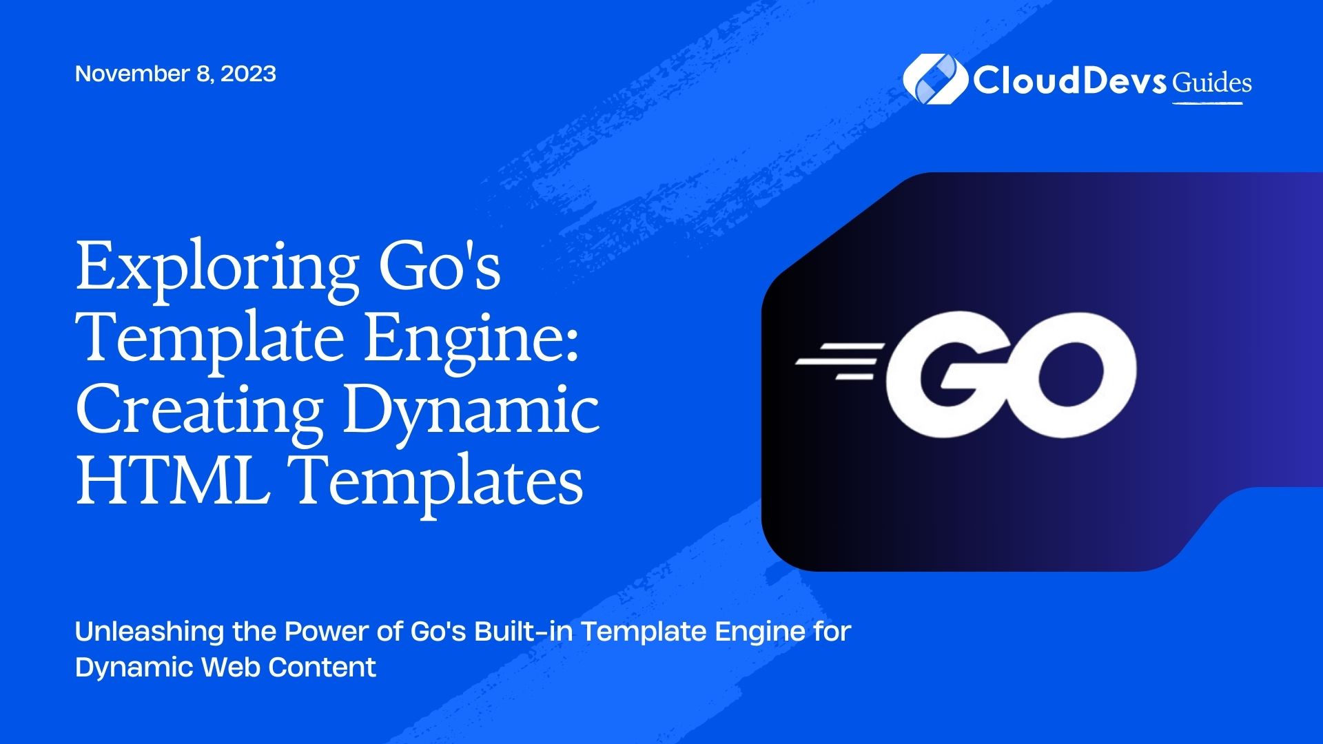 Exploring Go's Template Engine: Creating Dynamic HTML Templates