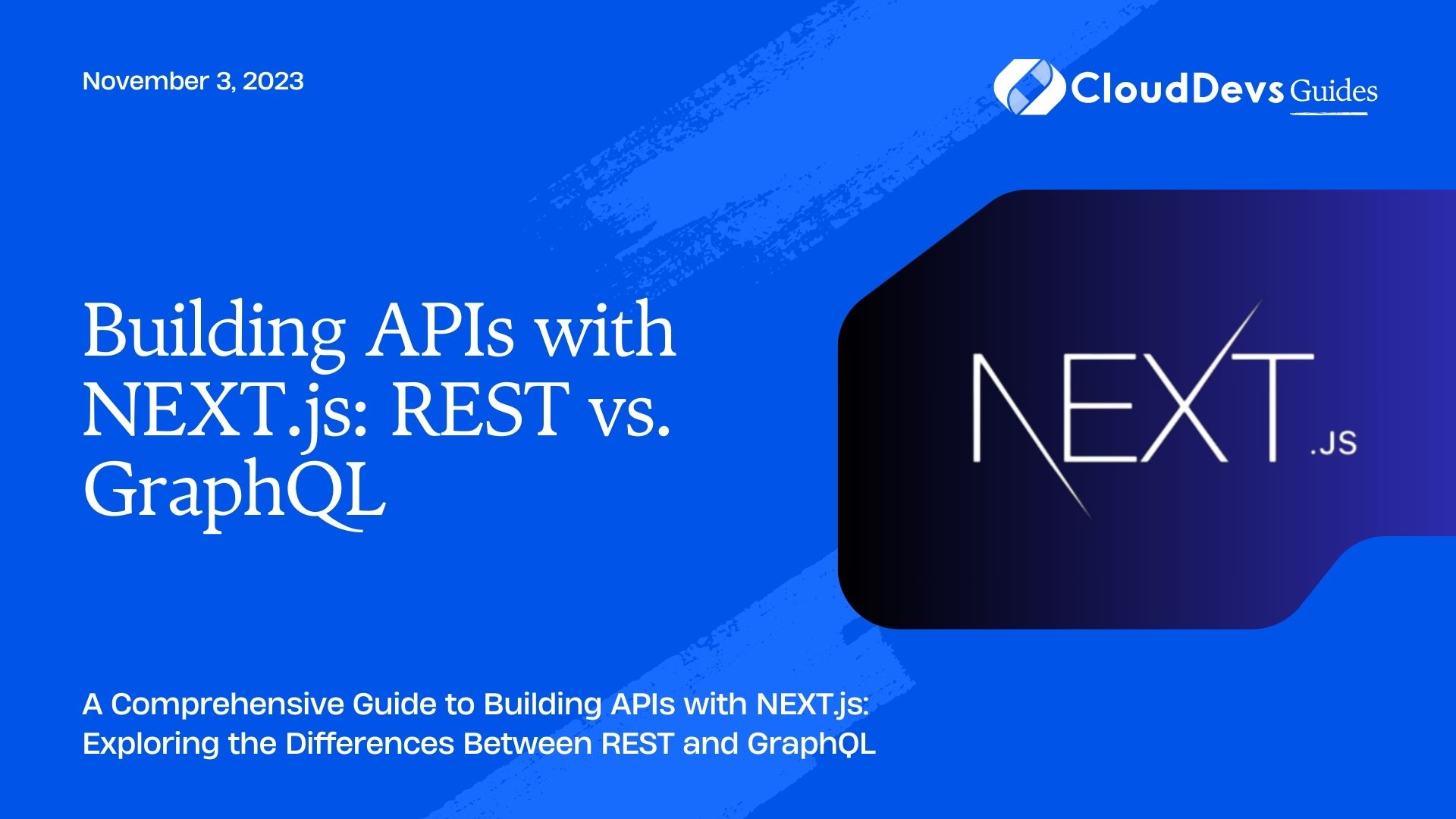 Building APIs with NEXT.js: REST vs. GraphQL