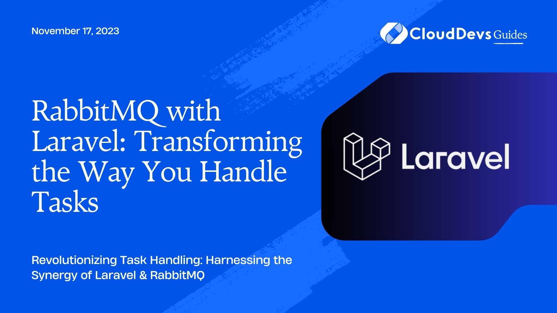 RabbitMQ with Laravel: Transforming the Way You Handle Tasks