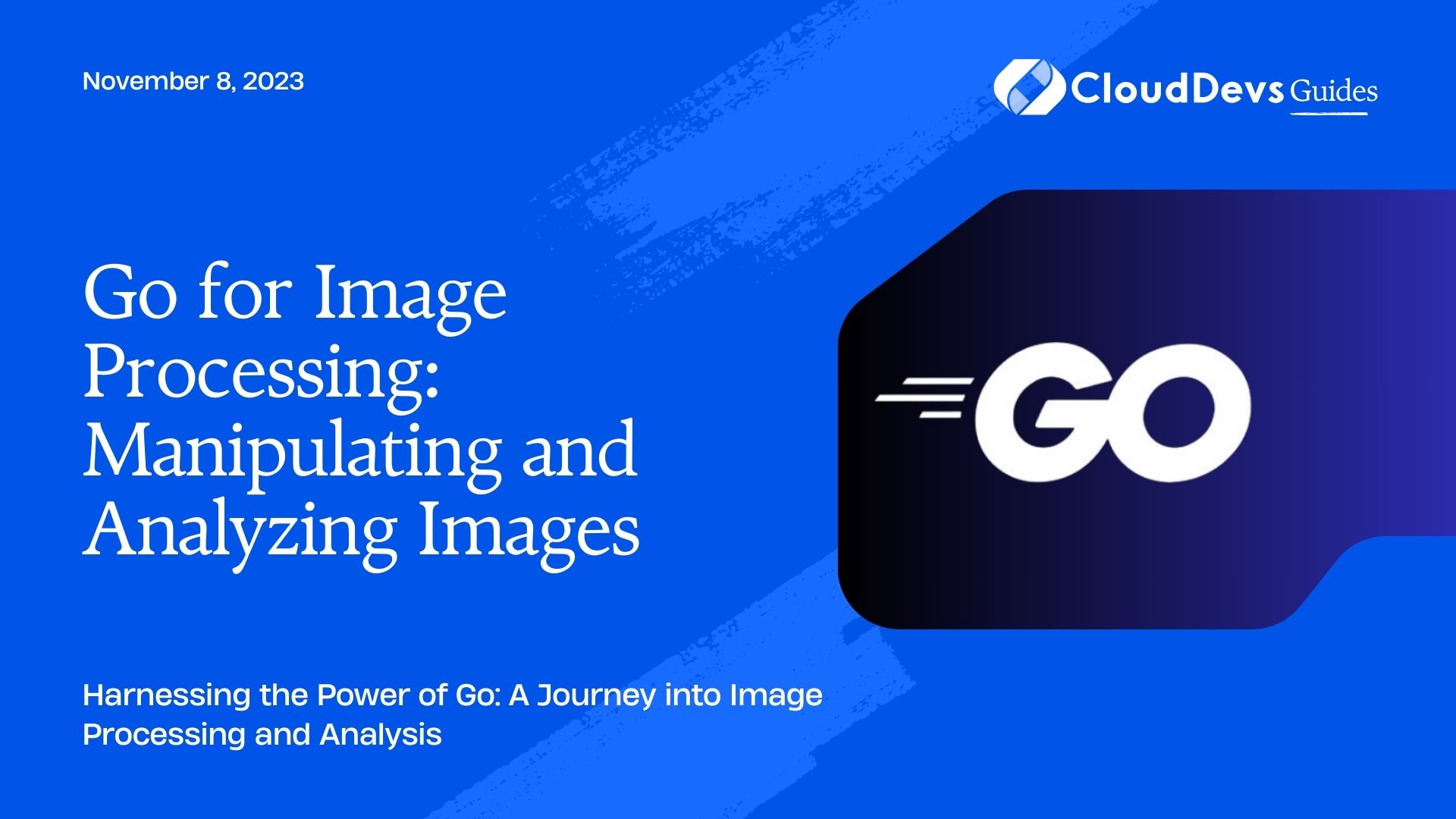 Go for Image Processing: Manipulating and Analyzing Images