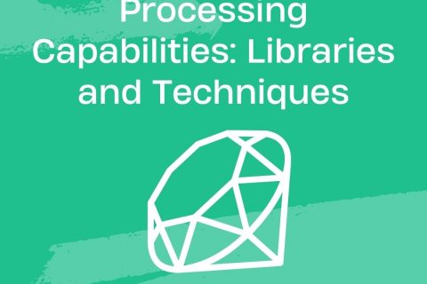 Exploring Ruby's Image Processing Capabilities: Libraries and Techniques
