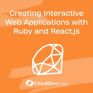 Creating Interactive Web Applications with Ruby and React.js