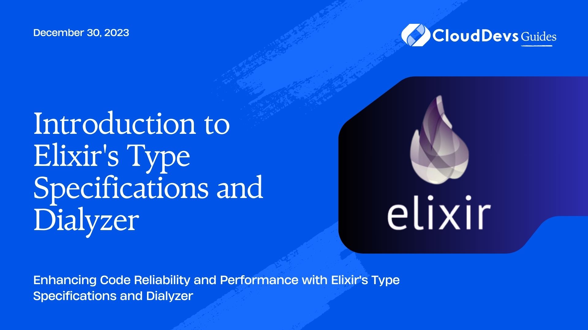 Introduction to Elixir's Type Specifications and Dialyzer
