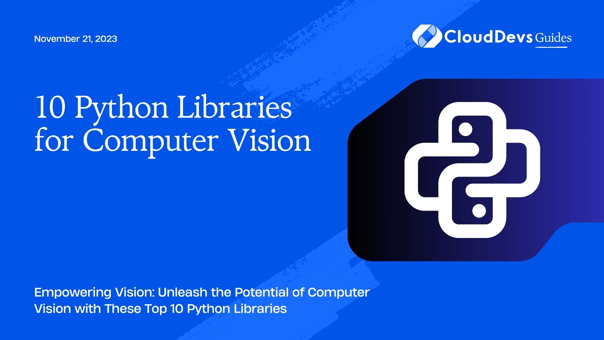 10 Python Libraries for Computer Vision