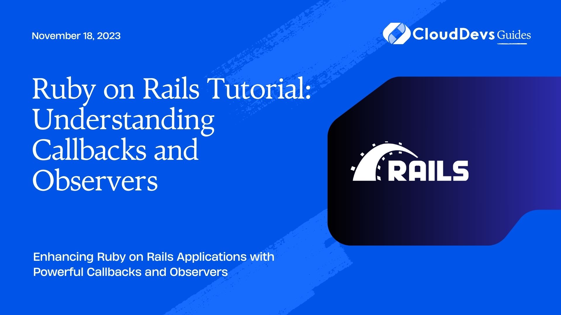 Ruby on Rails Tutorial: Understanding Callbacks and Observers