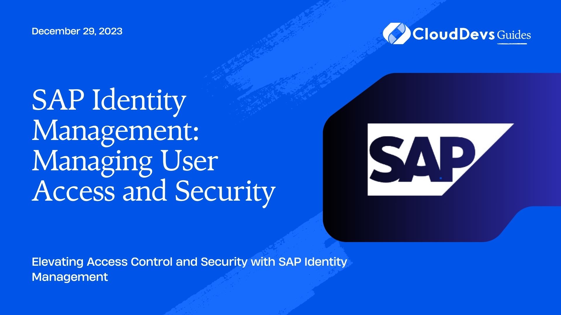 SAP Identity Management: Managing User Access and Security