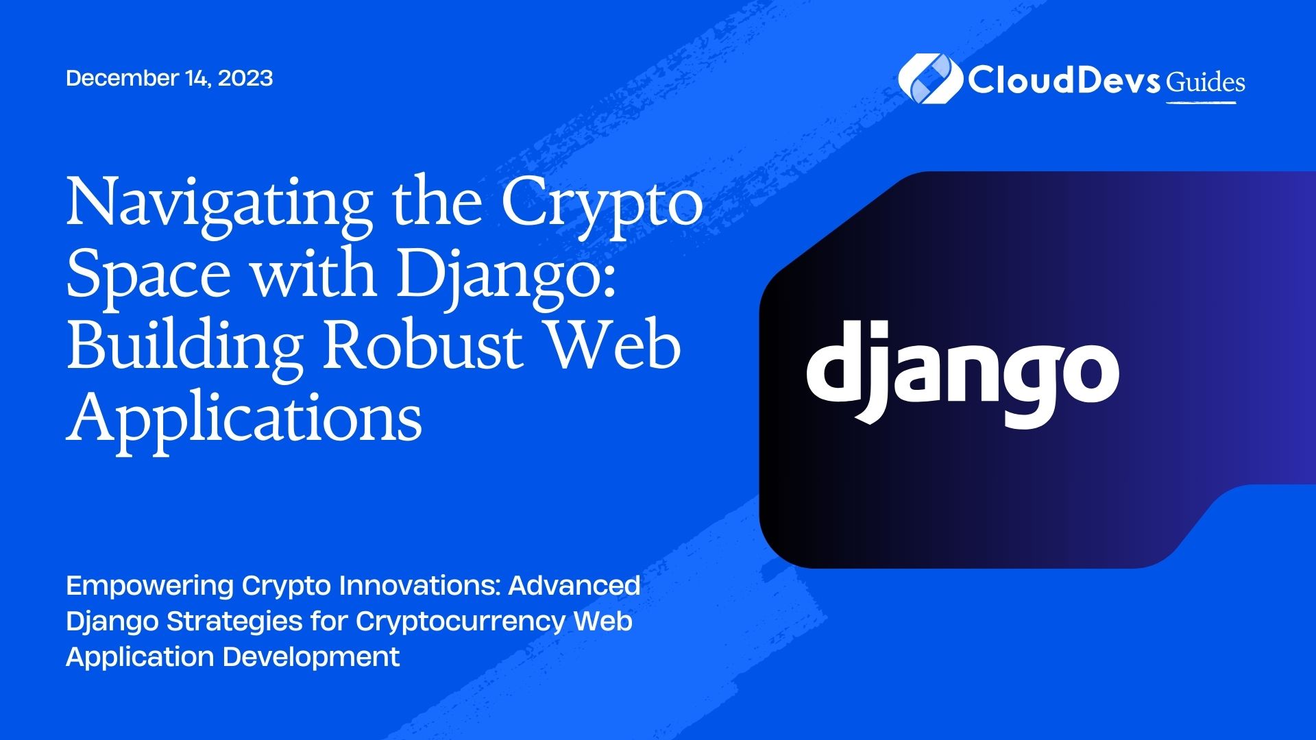 Navigating the Crypto Space with Django: Building Robust Web Applications