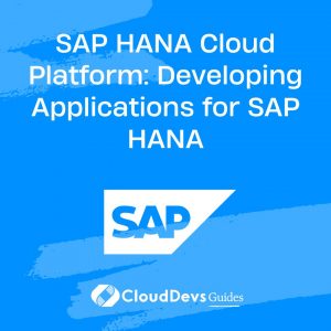 SAP HANA Cloud Platform: Developing Applications for SAP HANA