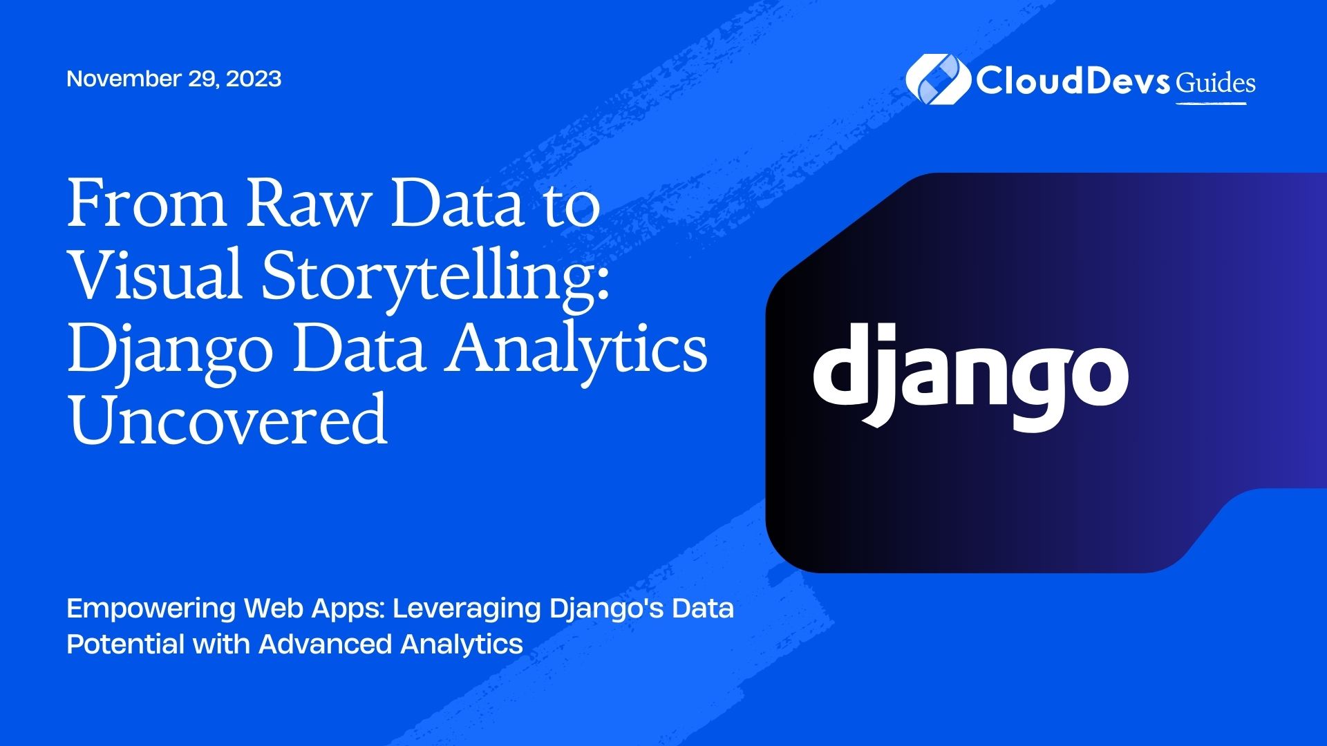 From Raw Data to Visual Storytelling: Django Data Analytics Uncovered