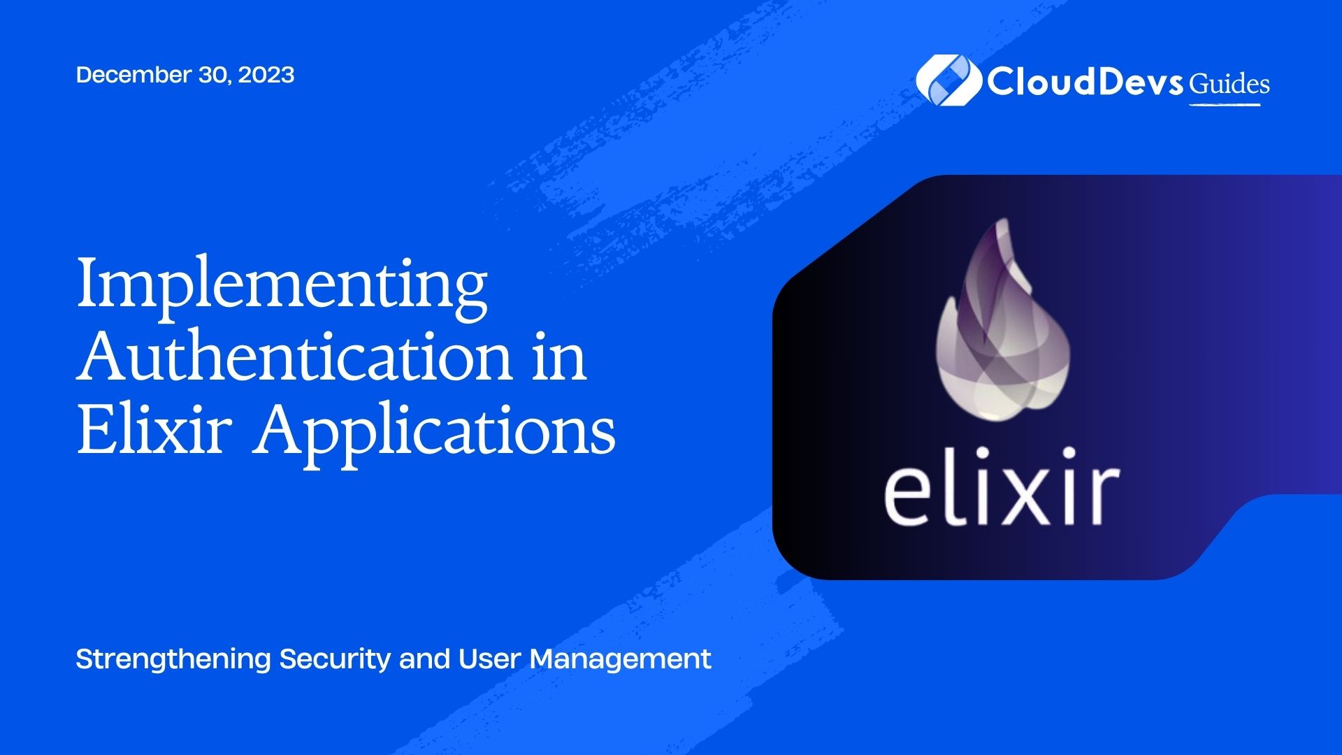 Implementing Authentication in Elixir Applications