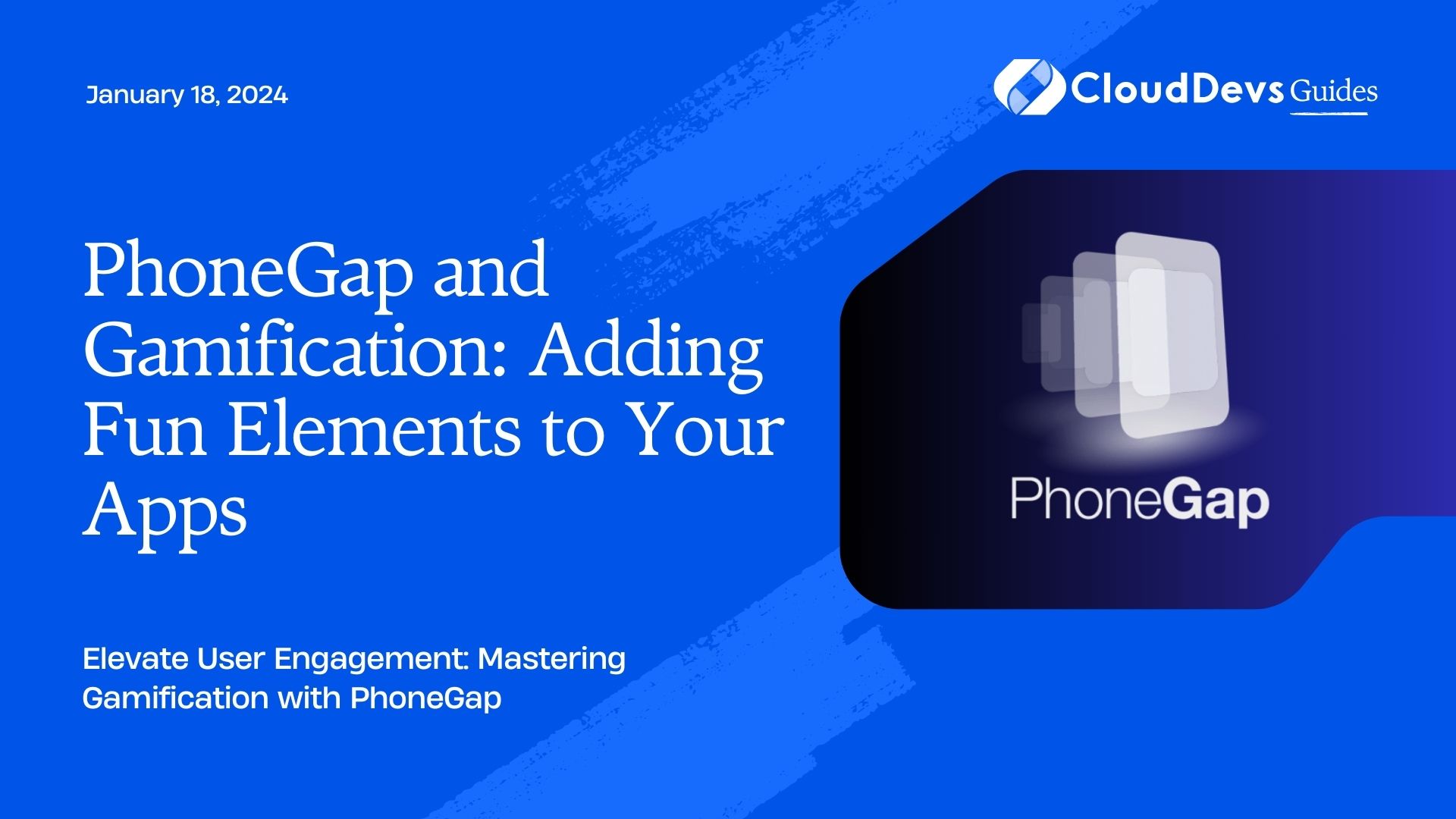 PhoneGap and Gamification: Adding Fun Elements to Your Apps