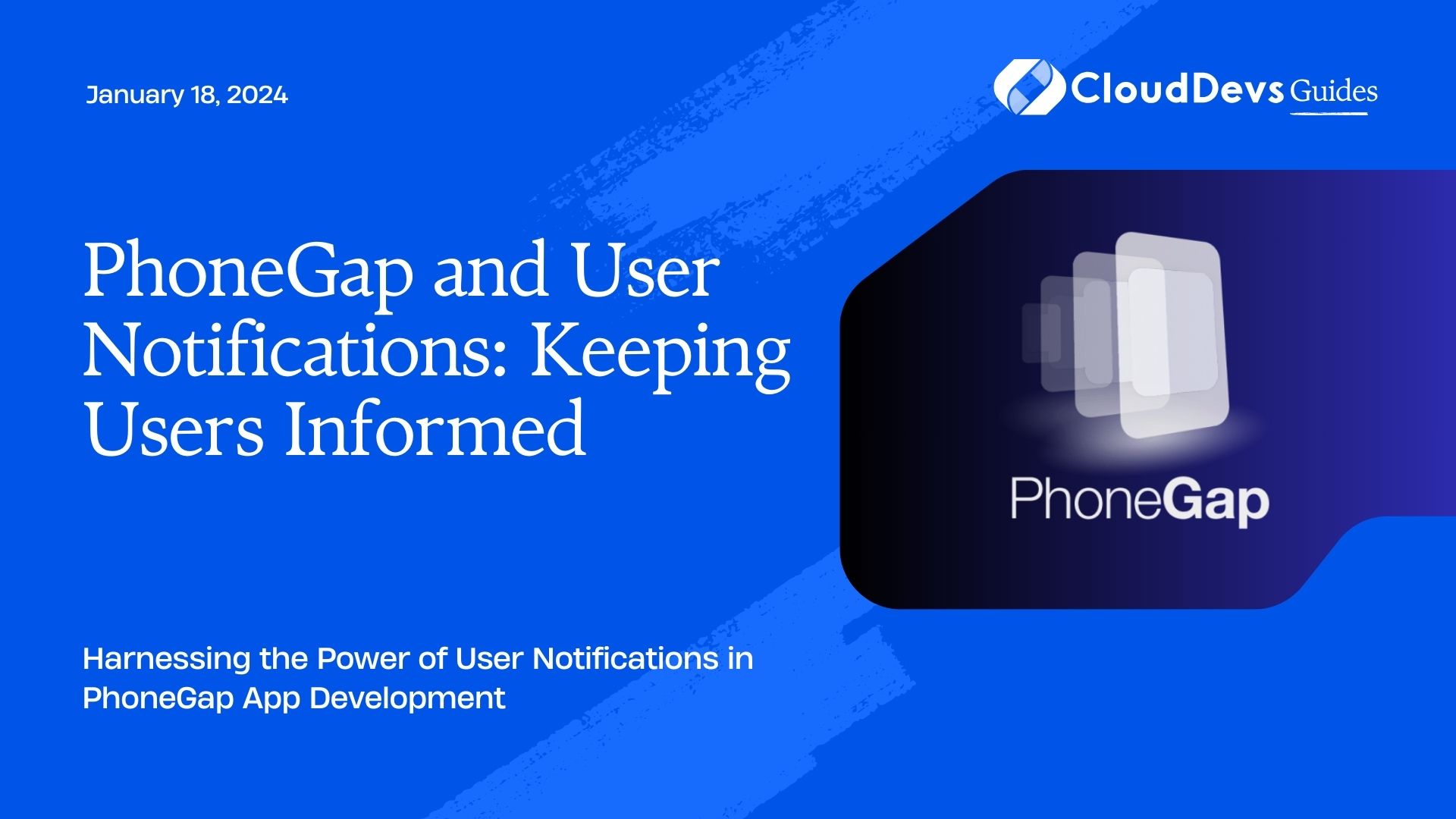PhoneGap and User Notifications: Keeping Users Informed