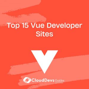 Top 15 Vue Developer Sites