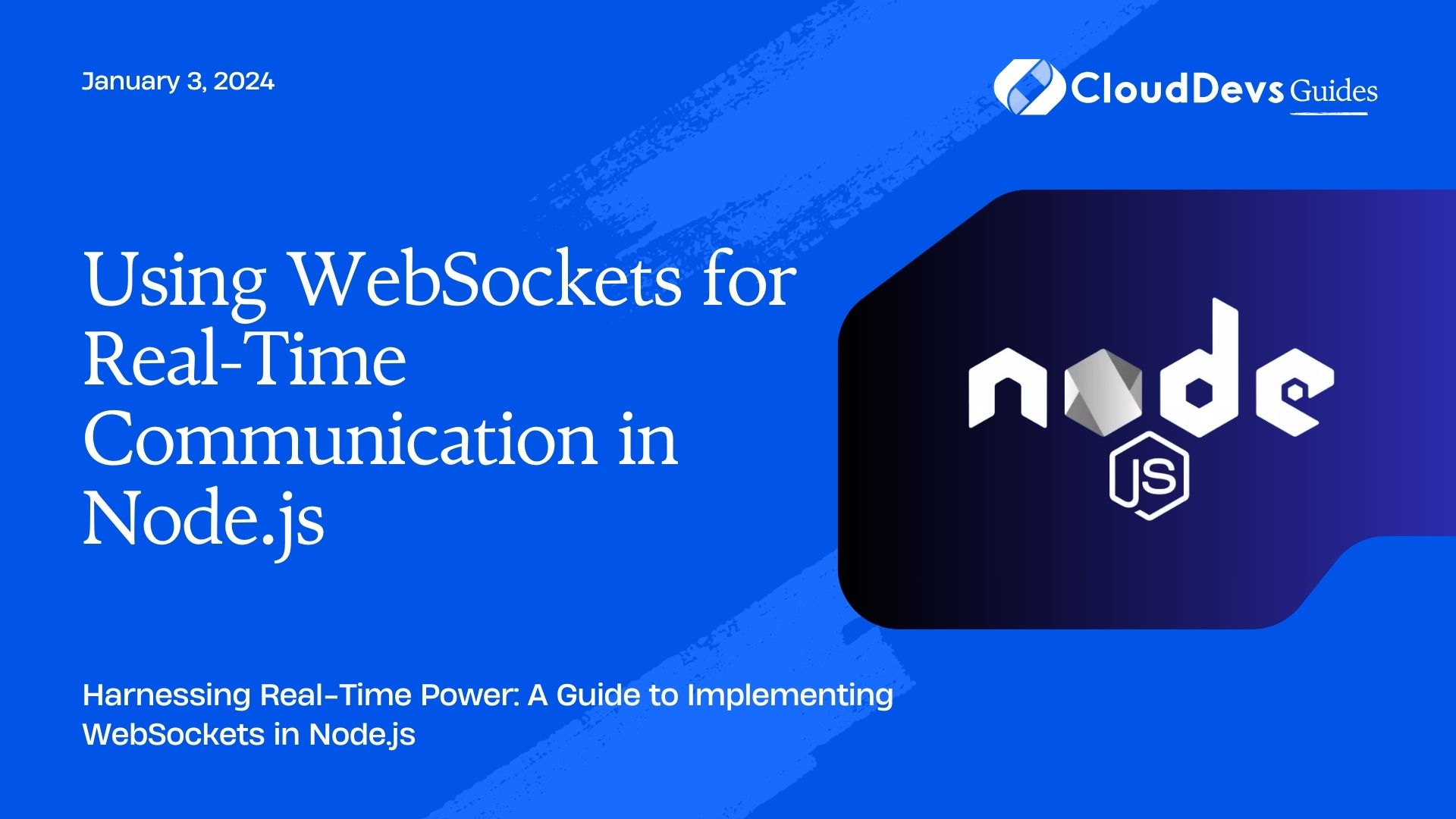 Using WebSockets for Real-Time Communication in Node.js