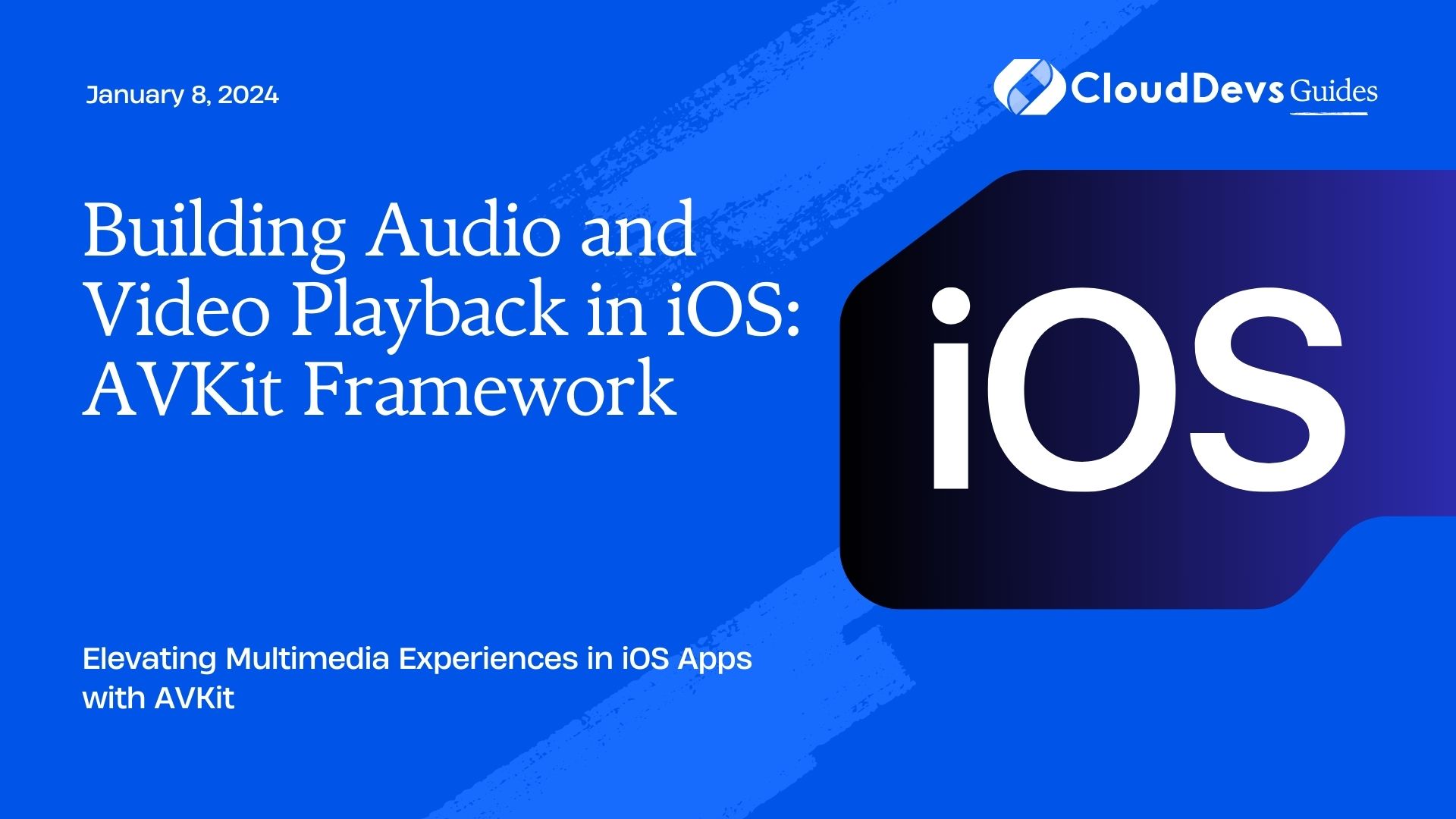 Building Audio and Video Playback in iOS: AVKit Framework