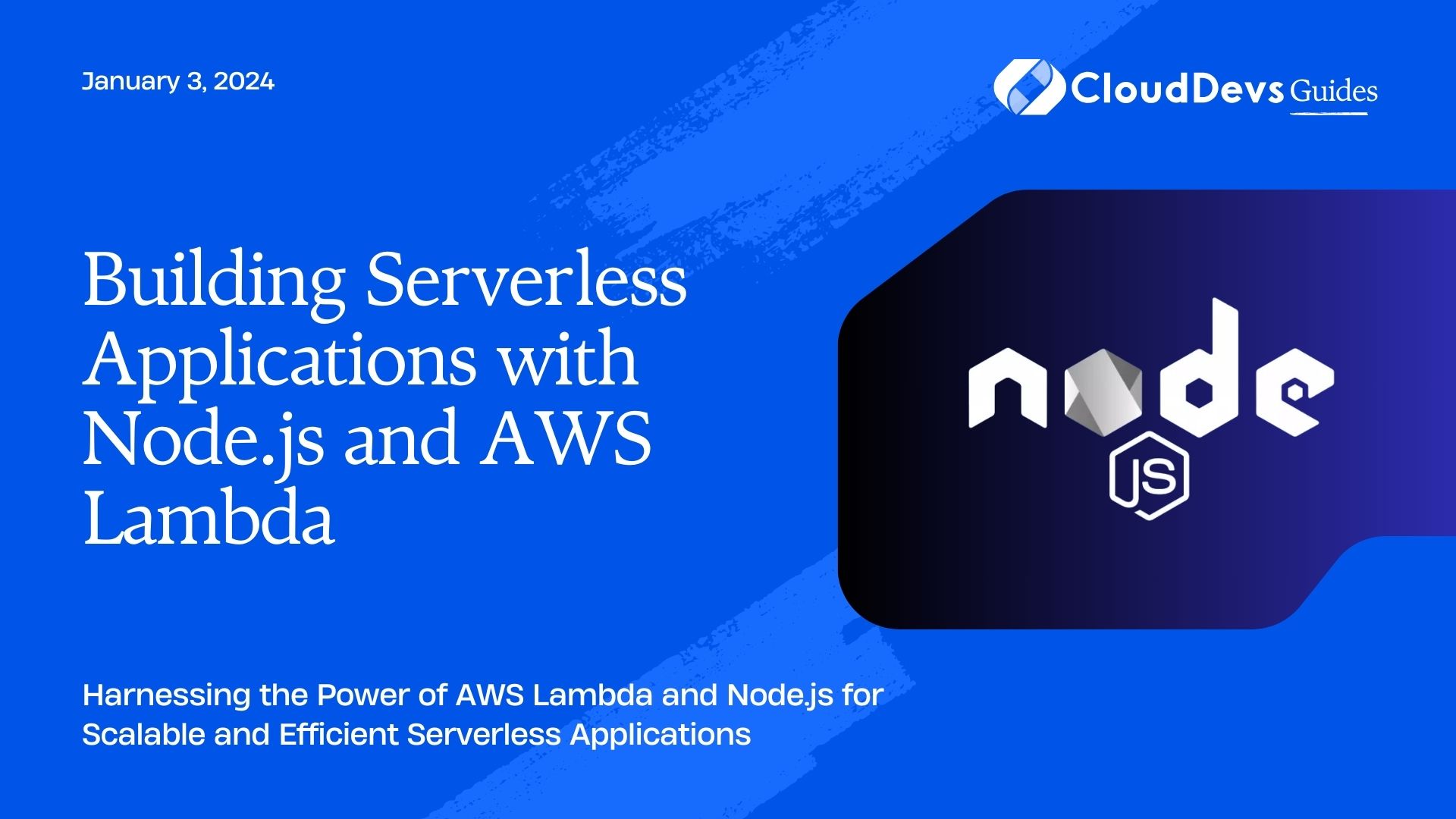 Building Serverless Applications with Node.js and AWS Lambda