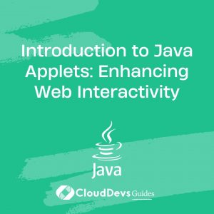 Introduction to Java Applets: Enhancing Web Interactivity