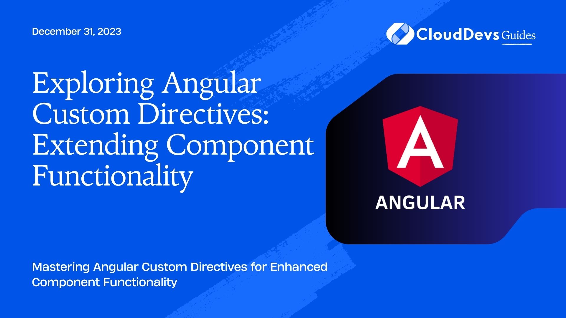 Exploring Angular Custom Directives: Extending Component Functionality