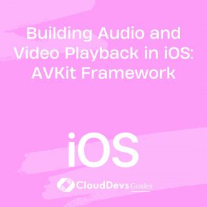 Building Audio and Video Playback in iOS: AVKit Framework