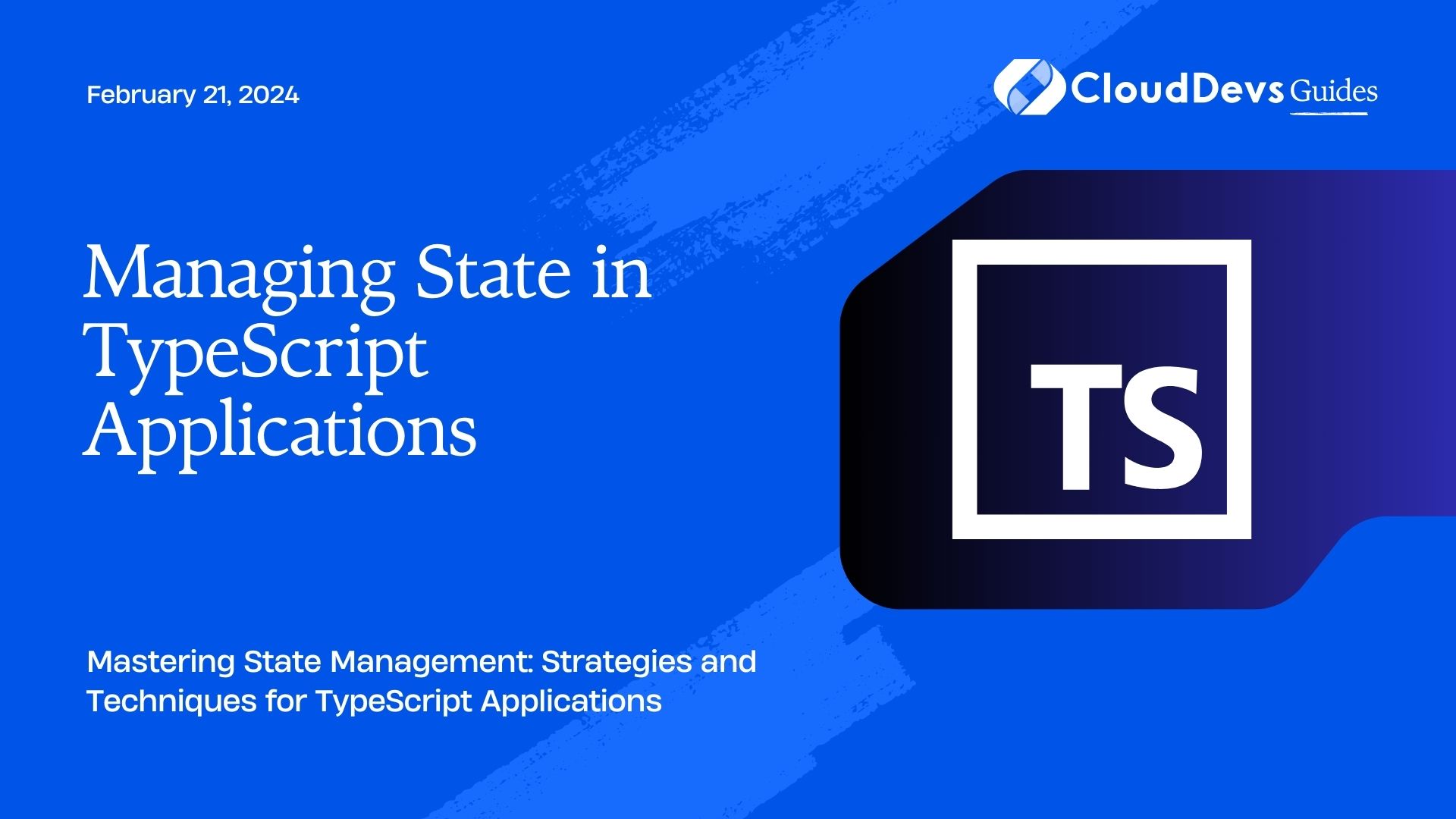 Managing State in TypeScript Applications
