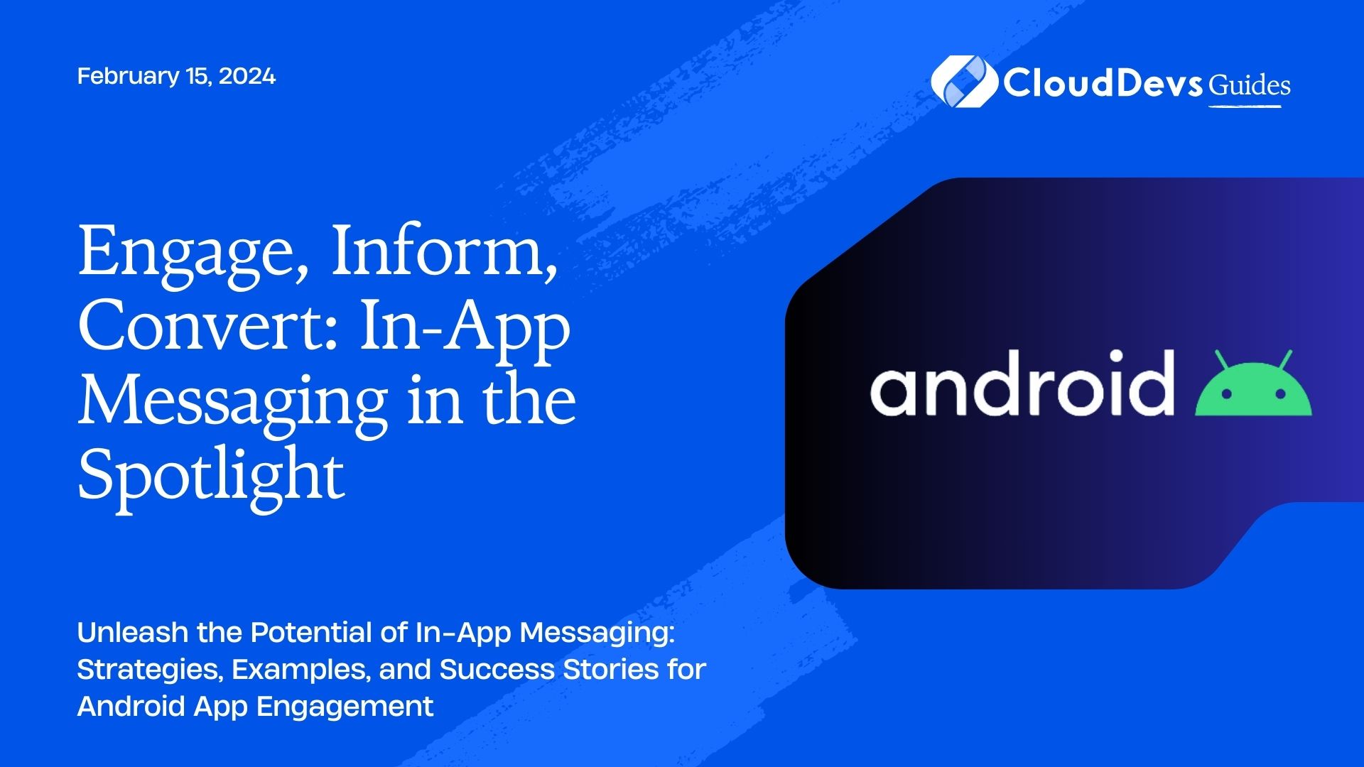 Android In-App Messaging: Engaging Users within the App
