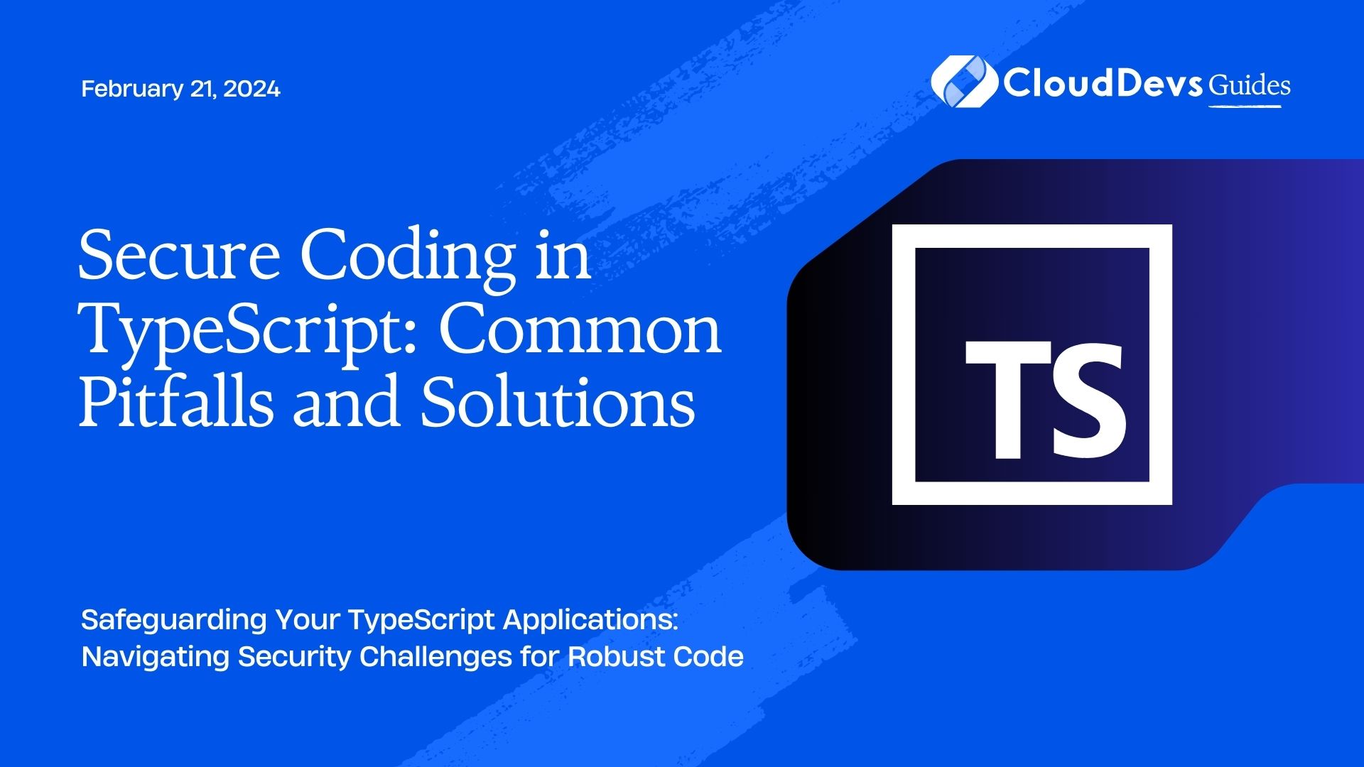 Secure Coding in TypeScript: Common Pitfalls and Solutions