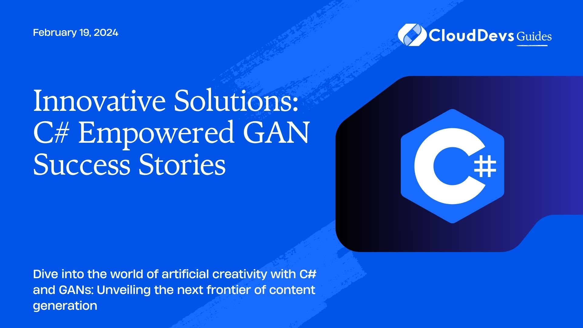 Innovative Solutions: C# Empowered GAN Success Stories