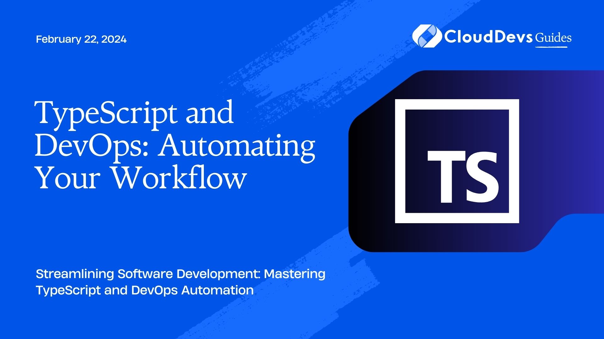 TypeScript and DevOps: Automating Your Workflow
