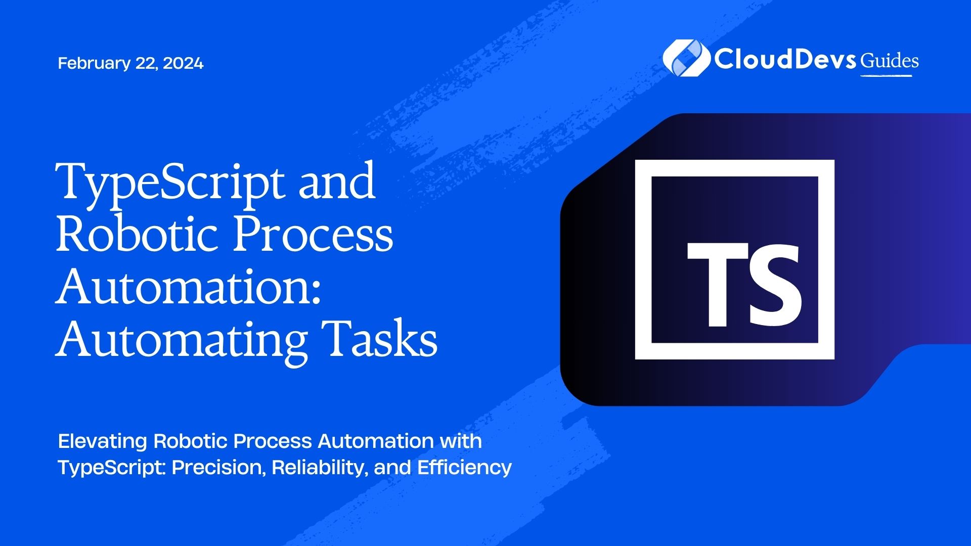 TypeScript and Robotic Process Automation: Automating Tasks