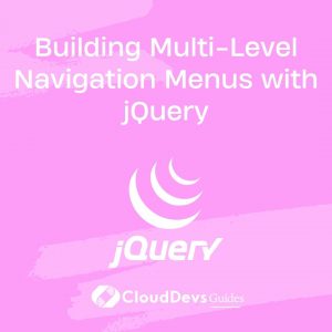 Building Multi-Level Navigation Menus with jQuery