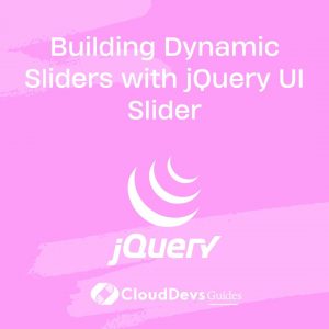 Building Dynamic Sliders with jQuery UI Slider