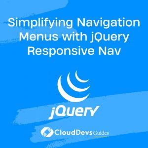 Simplifying Navigation Menus with jQuery Responsive Nav