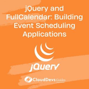 jQuery and FullCalendar: Building Event Scheduling Applications