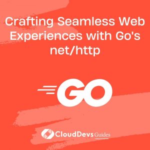 Crafting Seamless Web Experiences with Go’s net/http