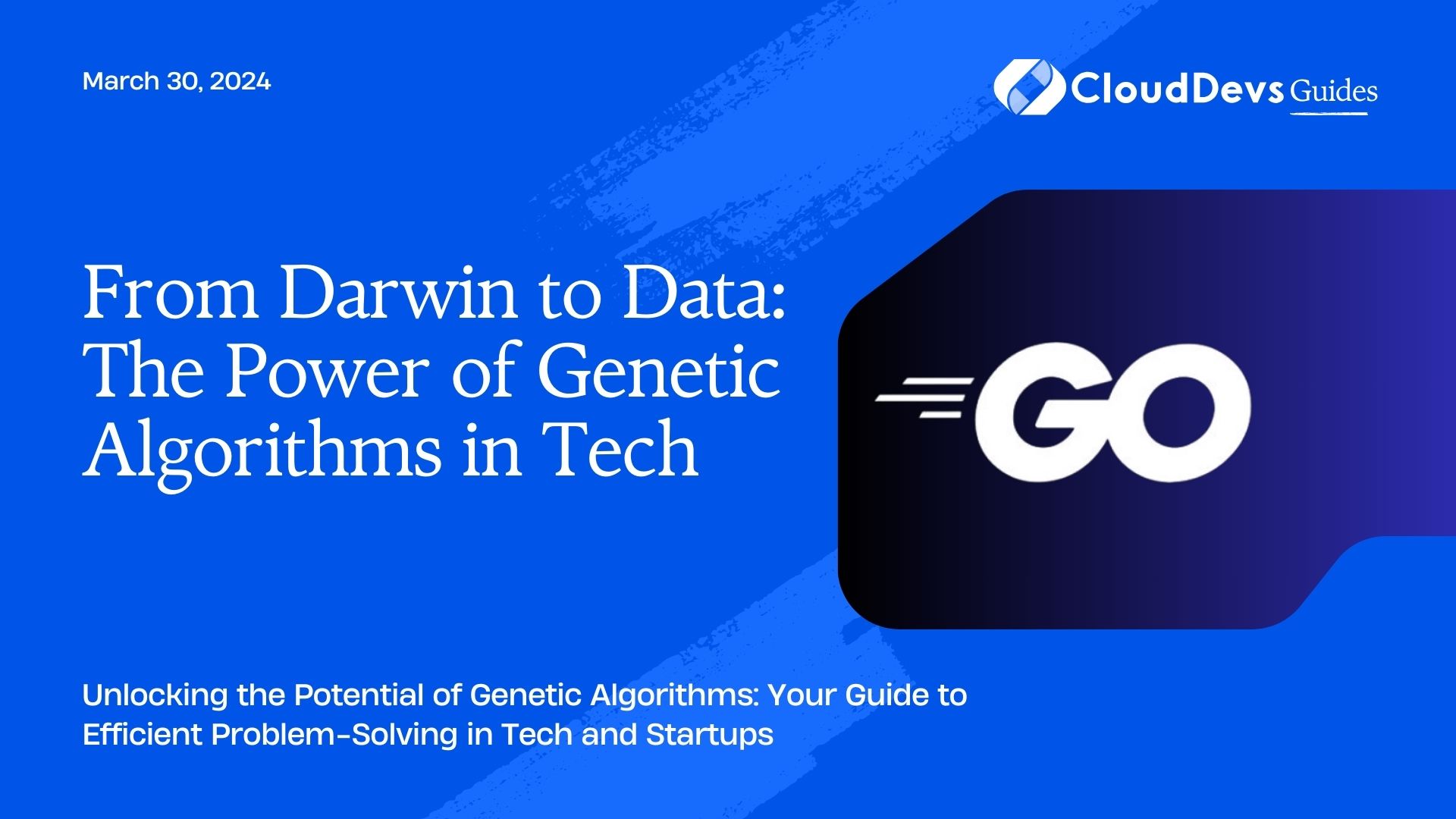 From Darwin to Data: The Power of Genetic Algorithms in Tech