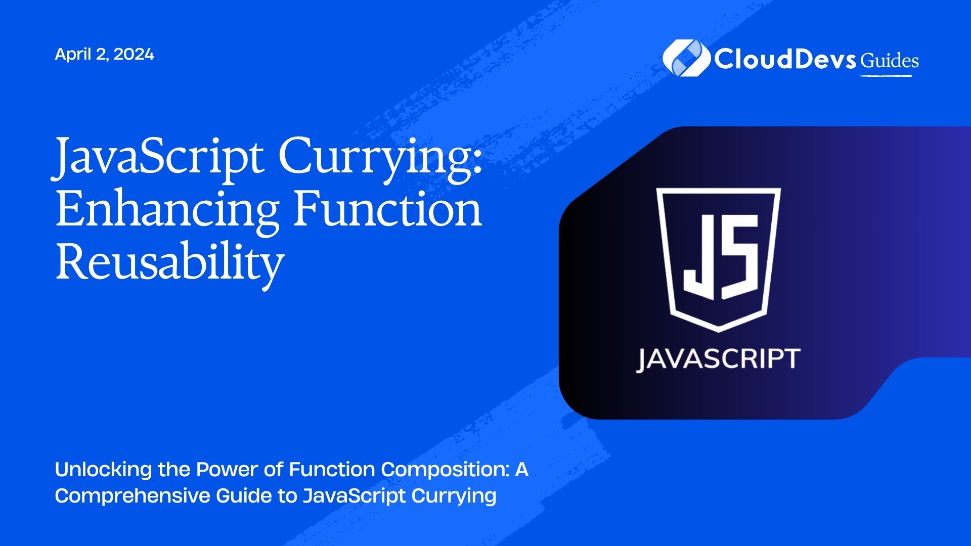 JavaScript Currying: Enhancing Function Reusability