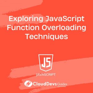 Exploring JavaScript Function Overloading Techniques