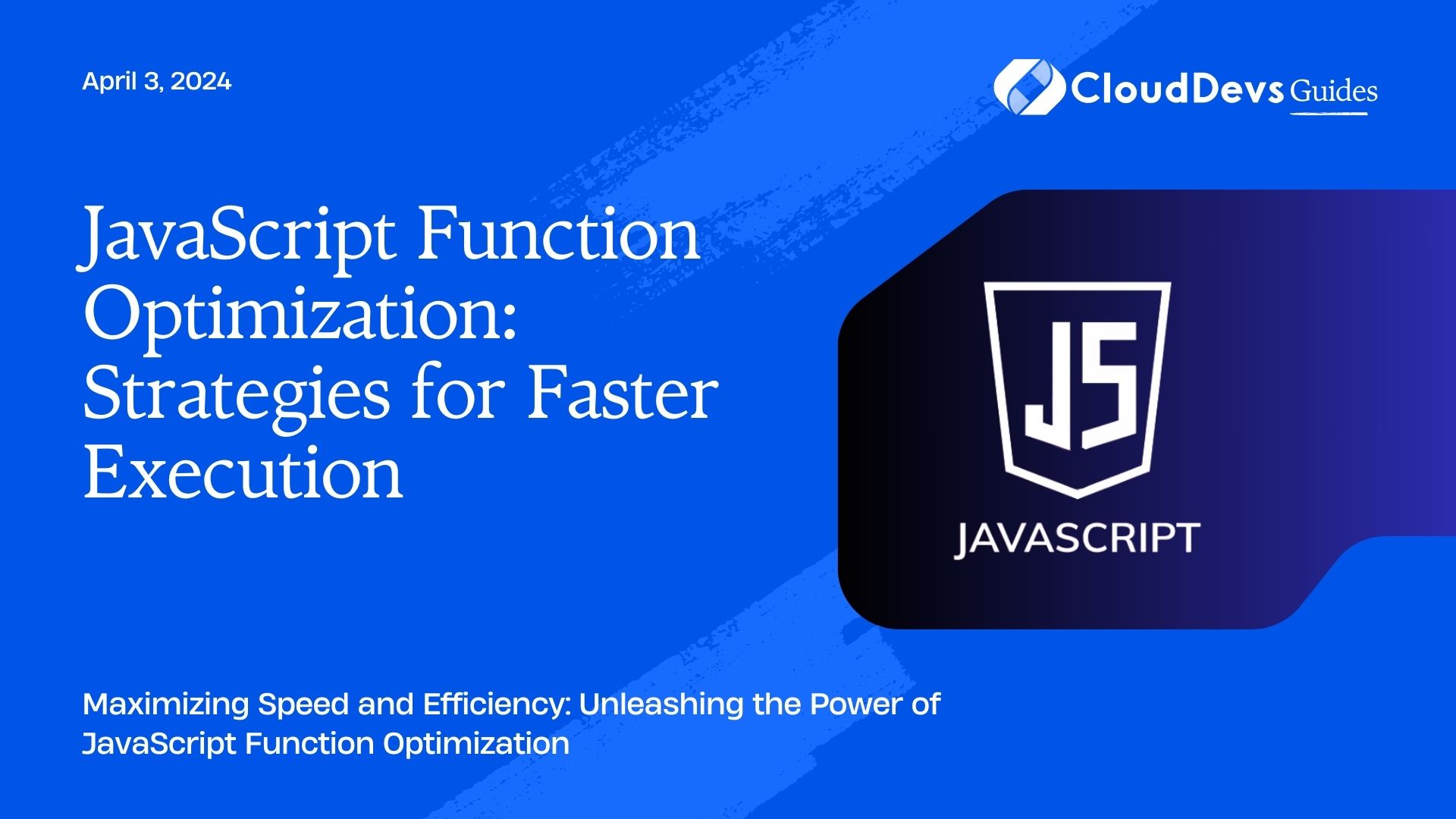 JavaScript Function Optimization: Strategies for Faster Execution