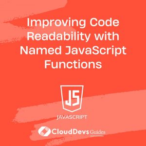 Improving Code Readability with Named JavaScript Functions