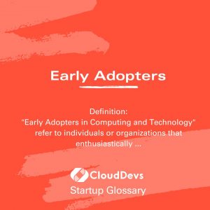 Early Adopters