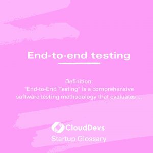 End-to-end testing