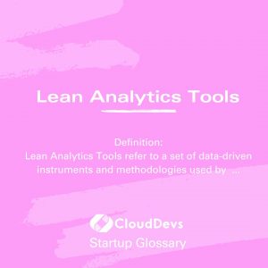 Lean Analytics Tools