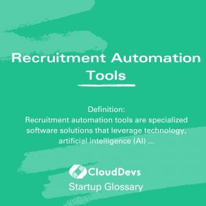 Recruitment Automation Tools