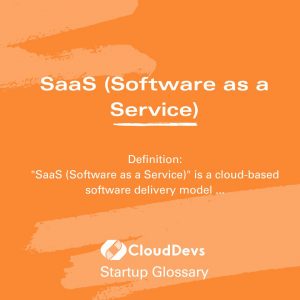 SaaS (Software as a Service)