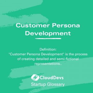 Customer Persona Development