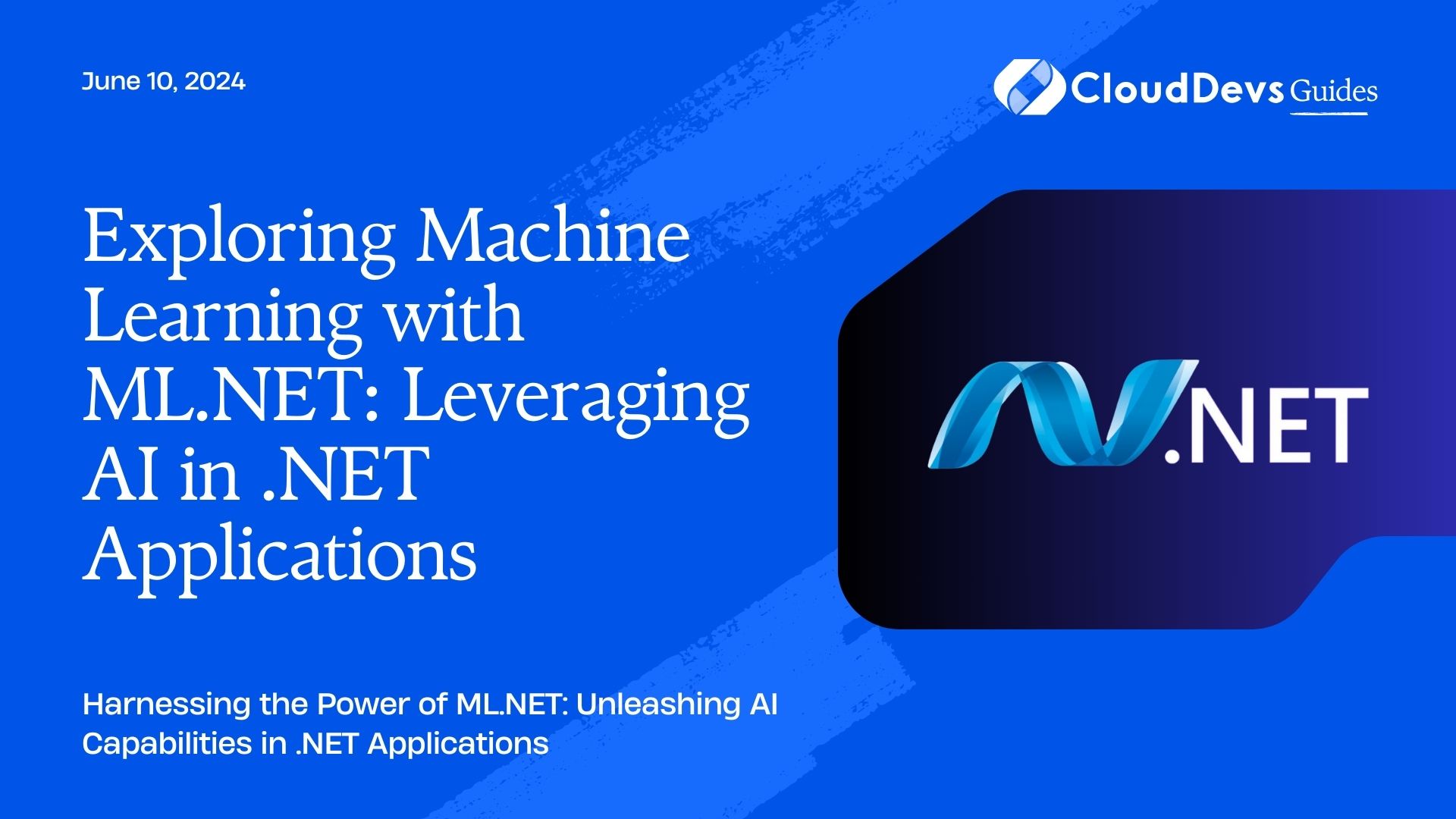 Exploring Machine Learning with ML.NET: Leveraging AI in .NET Applications