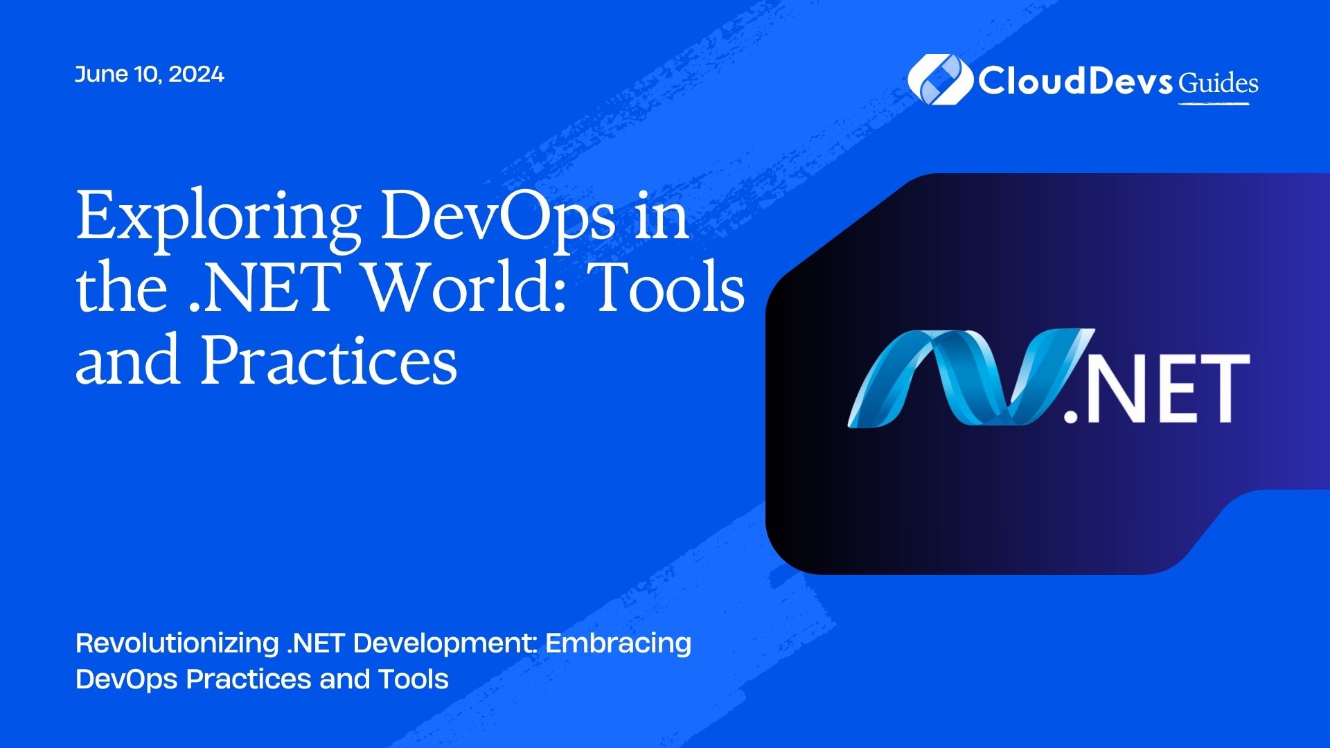 Exploring DevOps in the .NET World: Tools and Practices