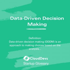 Data-Driven Decision Making