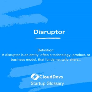 Disruptor